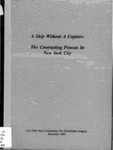 A Ship Without a Captain: The Contracting Process in New York City by New York State Commission on Government Integrity
