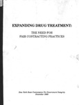 Expanding Drug Treatment: The Need For Fair Contracting Practices by New York State Commission on Government Integrity
