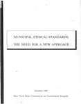 Municipal Ethical Standards: The Need for a New Approach by New York State Commission on Government Integrity