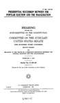 Hearing: Relating to the Death of a President-Designate Between the General Election and Inauguration